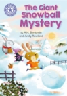 The Giant Snowball Mystery : Independent Reading Purple 8 - eBook