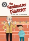 The Headmaster Disaster : Independent Reading 12 - eBook