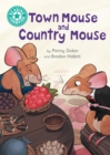Town Mouse and Country Mouse : Independent Reading Turquoise 7 - eBook