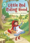 Little Red Riding Hood : Independent Reading Turquoise 7 - eBook