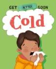 Get Better Soon!: Cold - Book