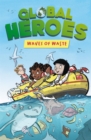 Global Heroes: Waves of Waste - Book