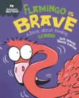 Flamingo is Brave : A book about feeling scared - eBook