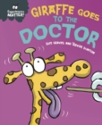 Experiences Matter: Giraffe Goes to the Doctor - eBook