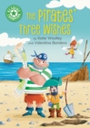 Reading Champion: The Pirates' Three Wishes : Independent Reading Green 5 - Book