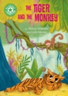 The Tiger and the Monkey : Independent Reading Green 5 - eBook
