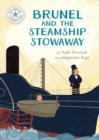 Brunel and the Steamship Stowaway : Independent Reading White 10 - eBook