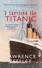 The Loss of the Titanic : I Survived the Titanic - eBook