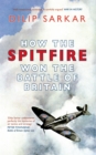 How the Spitfire Won the Battle of Britain - eBook