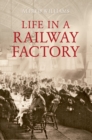Life in a Railway Factory - eBook