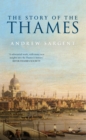 The Story of the Thames - eBook