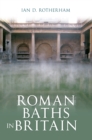Roman Baths in Britain - eBook