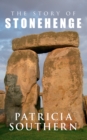 The Story of Stonehenge - eBook