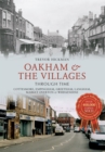 Oakham & the Villages Through Time : Cottesmore, Empingham, Greetham, Langham, Market Overton and Whissendine - eBook