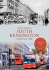 South Kensington Through Time - eBook