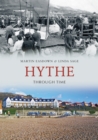 Hythe Through Time - eBook