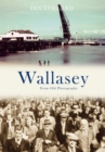 Wallasey From Old Photographs - eBook