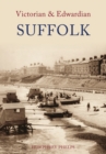 Victorian & Edwardian Suffolk - eBook
