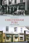 Cheltenham Pubs Through Time - eBook