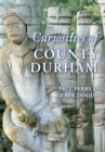 Curiosities of County Durham - eBook