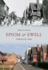 Epsom & Ewell Through Time - eBook