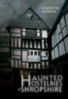 Haunted Hostelries of Shropshire - eBook