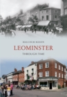 Leominster Through Time - eBook