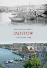 Padstow Through Time - eBook