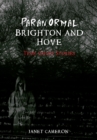 Paranormal Brighton and Hove - eBook