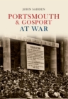 Portsmouth & Gosport at War - eBook