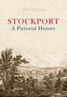 Stockport A Pictorial History - eBook