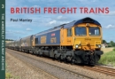 British Freight Trains Moving the Goods : The Amberley Railway Archive Volume 3 - eBook