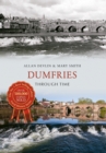 Dumfries Through Time - eBook