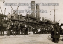 Hospital Ships & Troop Transport of the First World War - eBook