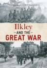 Ilkley and The Great War - eBook