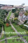 Bournemouth The Biography - eBook
