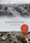 Haddington Through Time - eBook