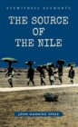 Eyewitness Accounts The Source of the Nile - eBook