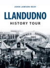 Llandudno History Tour - eBook
