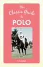 The Classic Guide to Polo - eBook