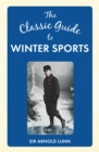 The Classic Guide to Winter Sports - eBook
