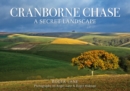 Cranborne Chase : A Secret Landscape - eBook