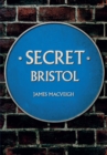 Secret Bristol - eBook