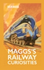 Maggs's Railway Curiosities - eBook