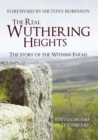 The Real Wuthering Heights : The Story of The Withins Farms - eBook