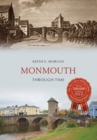 Monmouth Through Time - eBook