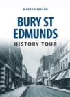 Bury St Edmunds History Tour - eBook