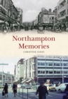 Northampton Memories - eBook
