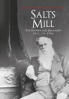 Salts Mill : The Owners and Managers 1853 to 1986 - eBook
