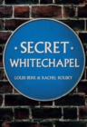 Secret Whitechapel - eBook